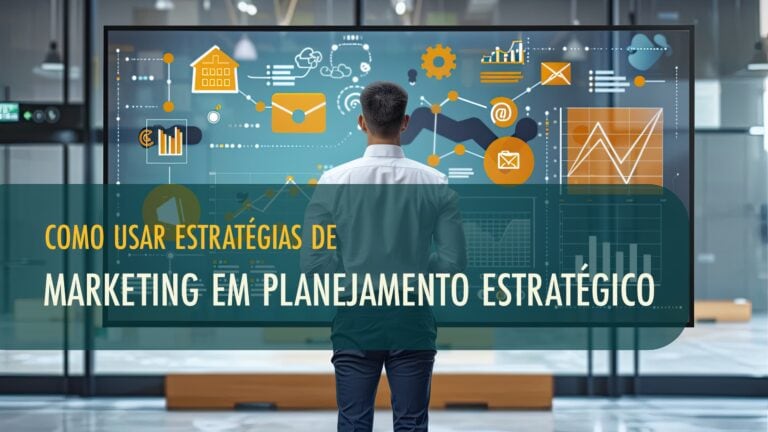 Como usar Estratégias de Marketing em Planejamento Estratégico | Economato