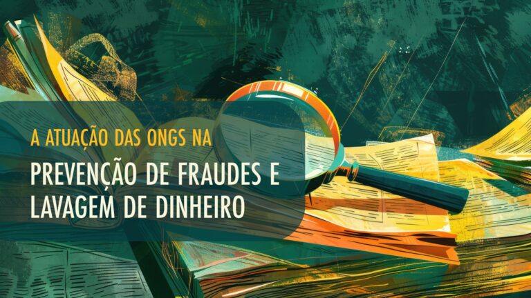 A Atuação das ONGs na Prevenção de Fraudes e Lavagem de Dinheiro ...